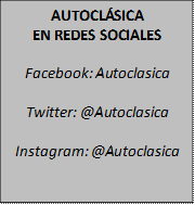 AUTOCLÁSICA   EN REDES SOCIALES    Facebook: Autoclasica    Twitter: @Autoclasica    Instagram: @Autoclasica    